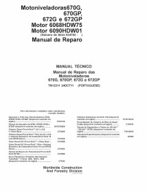 John Deere 670G, 670GP, 672G and 672GP grader pdf repair technical manual PT - John Deere manuals - JD-TM12311-PT