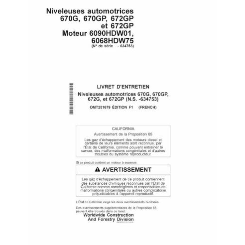 Niveladora John Deere 670G, 670GP, 672G e 672GP pdf manual do operador FR - John Deere manuais - JD-OMT251679-FR