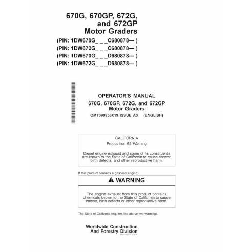 John Deere 670G, 670GP, 672G and 672GP grader pdf operator's manual  - John Deere manuals - JD-OMT390956X19-EN