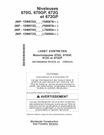 John Deere 670G, 670GP, 672G et 672GP niveleuse pdf manuel d'utilisation FR - John Deere manuels - JD-OMT390948X28-FR