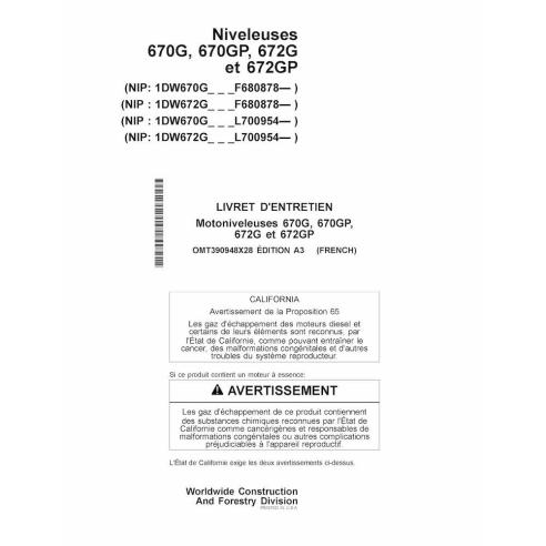 Niveladora John Deere 670G, 670GP, 672G e 672GP pdf manual do operador FR - John Deere manuais - JD-OMT390948X28-FR