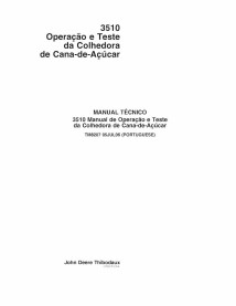 TM8207-PT Manual técnico de operación y prueba de la cosechadora de caña de azúcar John Deere 3510 PT (TM8207)