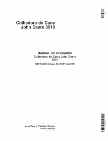 Colheitadeira de cana John Deere 3510 pdf manual do operador PT - John Deere manuais - JD-OMNW00250-PT