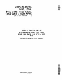 JD-OMCQ62792-PT John Deere 1450, 1550, 1450 CWS, 1550 CWS, 1450 WTS, 1550 WTS combine operator's manual PT (OMCQ62792)