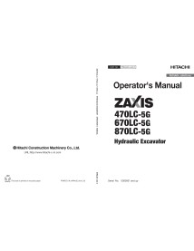 HITACHIMJACLA22 Hitachi ZX 470LC-5G, 670LC-5G, 870LC-5G hydraulic excavator pdf operator's manual