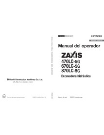 Hitachi ZX 470LC-5G, 670LC-5G, 870LC-5G escavadeira hidráulica pdf manual do operador ES - Hitachi manuais - HITACHI-ESMJACLA22