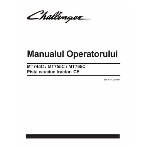 Challenger MT745C, MT755C, MT765C CE rubber track tractor pdf operator's manual RO - Challenger manuals - CHAL-79033478-RO