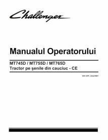 Challenger MT745D, MT755D, MT765D CE rubber track tractor pdf operator's manual RO - Challenger manuals - CHAL-547103D1-RO