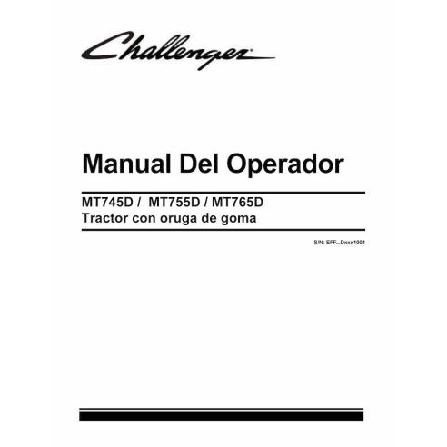 Challenger MT745D, MT755D, MT765D rubber track tractor pdf operator's manual ES - Challenger manuals - CHAL-547092D1-ES