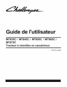 Challenger MT835C, MT845C, MT855C, MT865C, MT875C tracteur à chenilles en caoutchouc pdf manuel d'utilisation FR - Challenger...