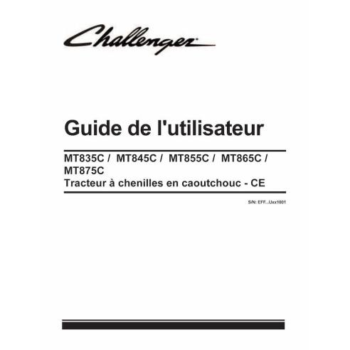 Challenger MT835C, MT845C, MT855C, MT865C, MT875C CE rubber track tractor pdf operator's manual FR - Challenger manuals - CHA...