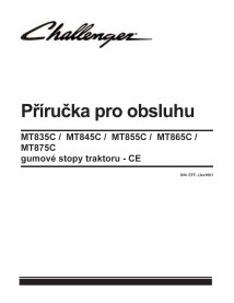 Challenger MT835C, MT845C, MT855C, MT865C, MT875C CE tractor de orugas de goma pdf manual del operador CZ - Challenger manual...