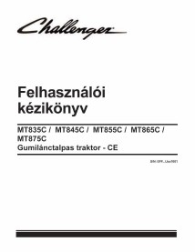 Challenger MT835C, MT845C, MT855C, MT865C, MT875C CE tractor de orugas de goma pdf manual del operador HU - Challenger manual...