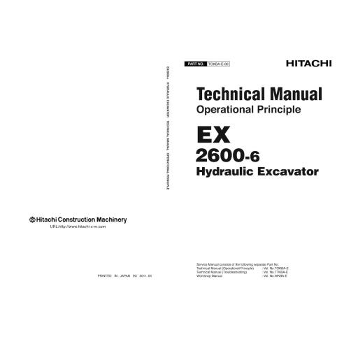 HITACHI-TOKBA Hitachi EX 2600-6 hydraulic excavator pdf operational principle technical manual
