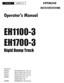 Hitachi EH 1100-3, EH 1700-3 camion à benne rigide pdf manuel d'utilisation - Hitachi manuels - HITACHI-ENM8R61B-EN