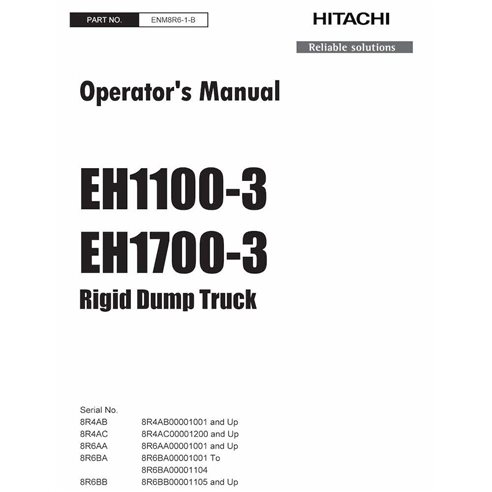 HITACHIM8R61B Hitachi EH1100-3, EH 1700-3 rigid dump truck pdf operator's manual
