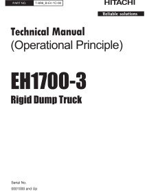 HITACHI-T8R6BEN1C00 Hitachi EH 1700-3 rigid dump truck pdf operational principle technical manual