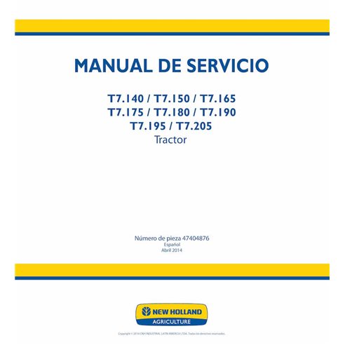 New Holland T7.140, T7.150, T7.165, T7.175, T7.180, T7.190, T7.195, T7.205 tractor manual de servicio pdf ES - Agricultura de...