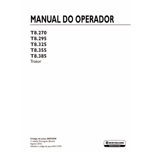 New Holland T8.270, T8.295, T8.325, T8.355, T8.385 tractor pdf manual del operador PT - Agricultura de Nueva Holanda manuales...