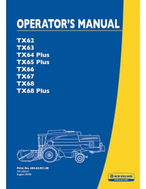 NH-60463021 New Holland TX62, TX63, TX64 Plus, TX65 Plus, TX66, TX67, TX68, TX68 Plus combine pdf operator's manual