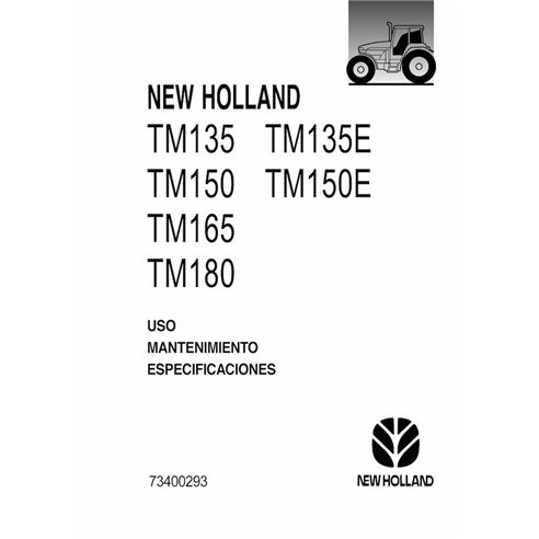New Holland TM135, TM135E, TM150, TM150E, TM165, TM180 tractor pdf maintenance manual ES - New Holland Agriculture manuals - ...