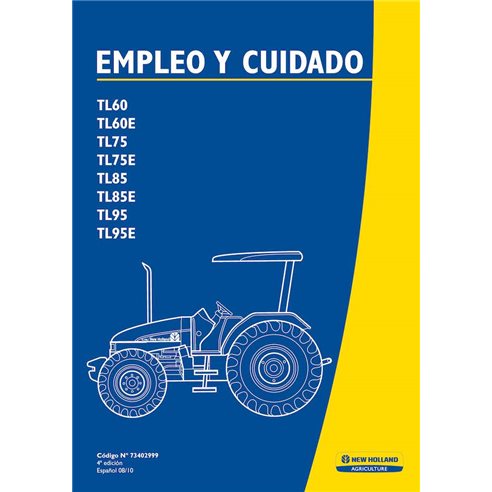 New Holland TL60, TL60E, TL75, TL75E, TL85, TL85E, TL95, TL95E tractor pdf operator's manual ES - New Holland Agriculture man...