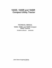 TM126919 Manuel technique du tracteur John Deere 1025R, 1023E, 1026R, 1025R (TM126919)