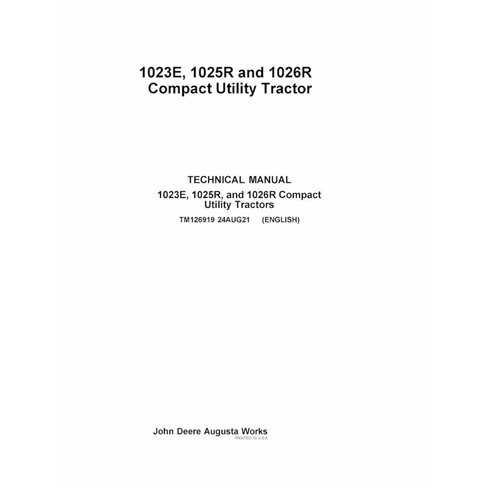 TM126919 Manual técnico del tractor John Deere 1025R, 1023E, 1026R, 1025R (TM126919)