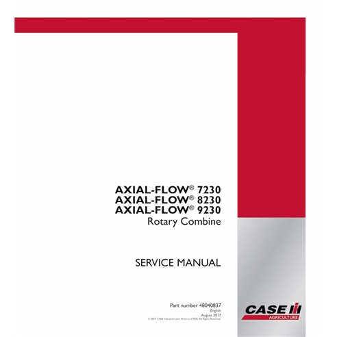 Manual de serviço da colheitadeira Case IH 7230, 8230, 9230 Axial-Flow pdf - Caso IH manuais - CASE-48040837-EN