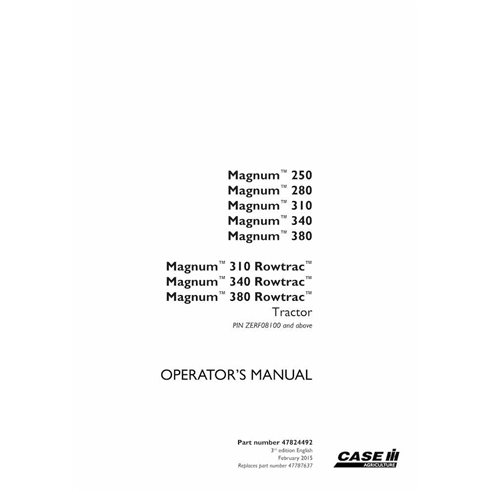CASE-47824492-OM-EN Manual do operador do trator Case Magnum 250, 280, 310, 340, 380 PIN ZERF08100 em PDF (47824522)