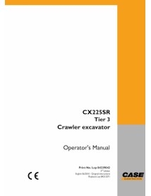 Manual do operador da escavadeira sobre esteiras Case CX225SR Tier 3 pdf - Caso manuais - CASE-84339042-EN