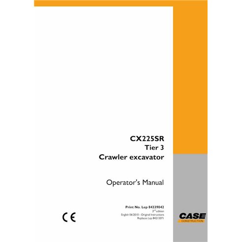 Manual do operador da escavadeira sobre esteiras Case CX225SR Tier 3 pdf - Caso manuais - CASE-84339042-EN