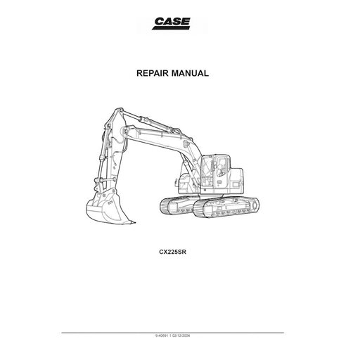 Manual de reparo da escavadeira de esteiras Case CX225SR pdf - Caso manuais - CASE-9-40691-EN