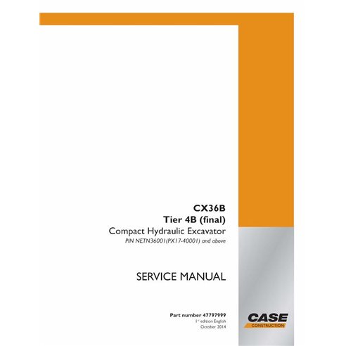 Manual de serviço da escavadeira hidráulica Case CX36B Tier 4B pdf - Caso manuais - CASE-47798000X-EN
