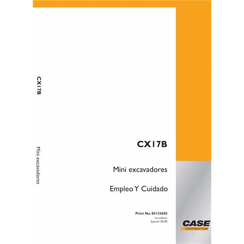 Miniescavadeira Case CX17B pdf manual de operação e manutenção ES - Caso manuais - CASE-84135605-ES