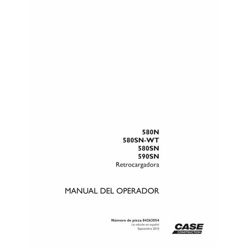 Case 580N, 580SN, 590SN backhoe loader pdf operator's manual ES - Case manuals - CASE-84263054-ES
