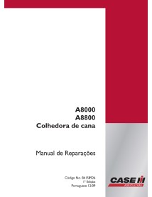 Case IH A8000, A8800 cosechadora de caña de azúcar pdf manual de reparación PT - Caso IH manuales - CASE-84158926-PT