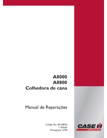 Case IH A8000, A8800 récolteuse de canne à sucre pdf manuel de réparation PT - Cas IH manuels - CASE-84158926-PT