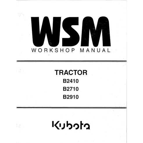 Kubota B2410, B2710, B2910 tracteur pdf manuel d'atelier. - Kubota manuels - KUBOTA-9Y011-13031-EN