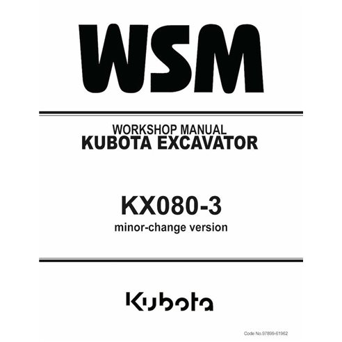 Kubota KX080-3 escavadeira pdf manual de oficina - Kubota manuais - KUBOTA-97899-61962-EN