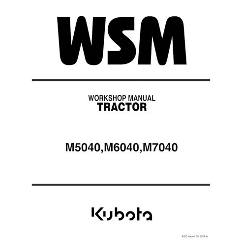 Kubota M5040, M6040, M7040 tracteur pdf manuel d'atelier. - Kubota manuels - KUBOTA-9Y011-13746-EN
