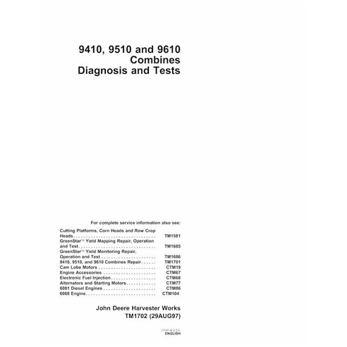 TM1702 Manuel de diagnostic et de tests des moissonneuses-batteuses John Deere 9410, 9510, 9610 (TM1702)