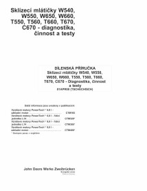 John Deere W540, W550, W650, W660, T550, T560, T660, T670, C670 combine pdf diagnosis and tests manual CZ - John Deere manual...