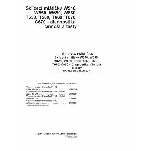 John Deere W540, W550, W650, W660, T550, T560, T660, T670, C670 combiner pdf diagnostic et tests manuel CZ - John Deere manue...