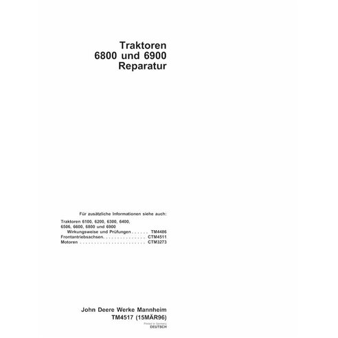 John Deere 6800, 6900 trator pdf manual técnico de reparação DE - John Deere manuais - JD-TM4517-DE