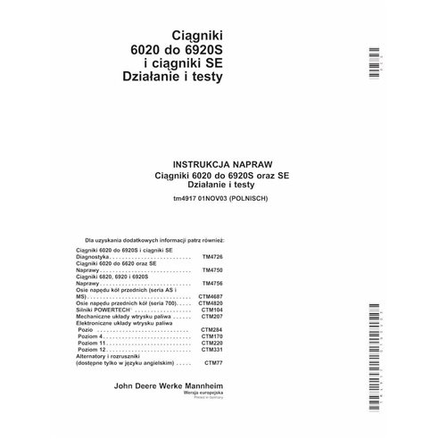 TM4917-PL John Deere 6020, 6120, 6220, 6320, 6420, 6420S, 6520, 6620, 6820, 6920 tractor diagnosis and tests manual PL (TM4917)