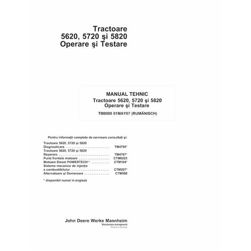 John Deere 5620, 5720, 5820 tractor pdf manual técnico de operación y prueba RO - John Deere manuales - JD-TM8080-RO