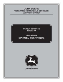 John Deere LA100, LA110, LA120, LA130, LA140, LA150 tracteur pdf notice technique FR - John Deere manuels - JD-TM9127-FR