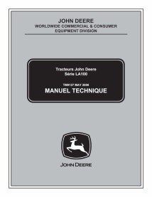 TM9127-FR John Deere LA100, LA110, LA120, LA130, LA140, LA150 tractor technical manual FR (TM9127)