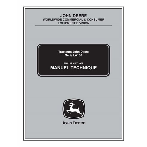 John Deere LA100, LA110, LA120, LA130, LA140, LA150 tracteur pdf notice technique FR - John Deere manuels - JD-TM9127-FR